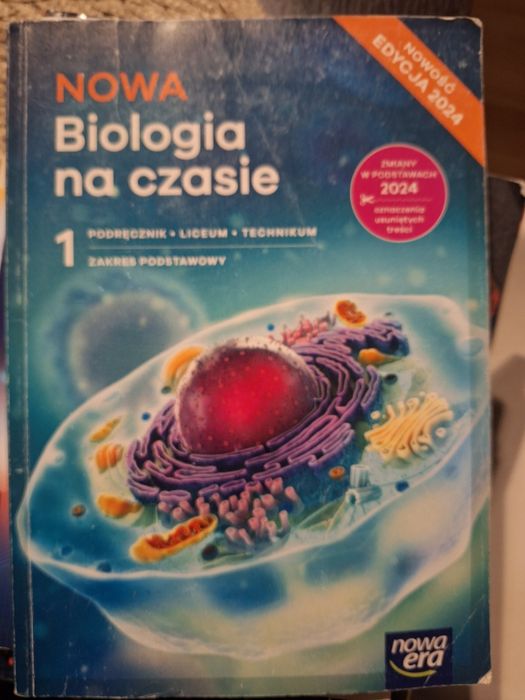 Nowa biologia na czasie, podręcznik dla liceum  I technikum,klasa 1, zakres  podstawowy.