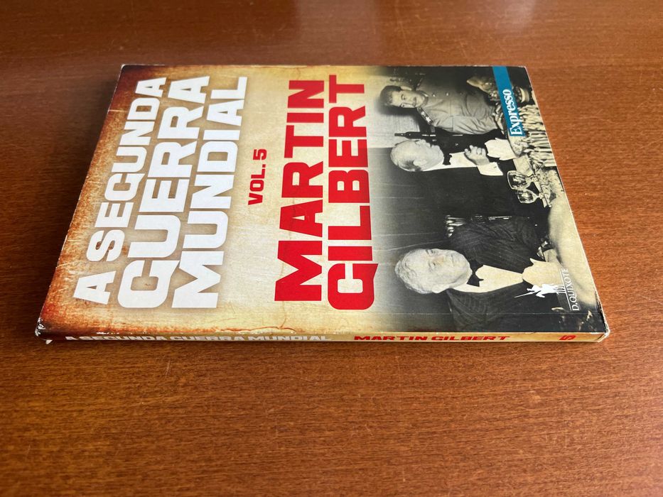 A Segunda Guerra Mundial – Martin Gilbert