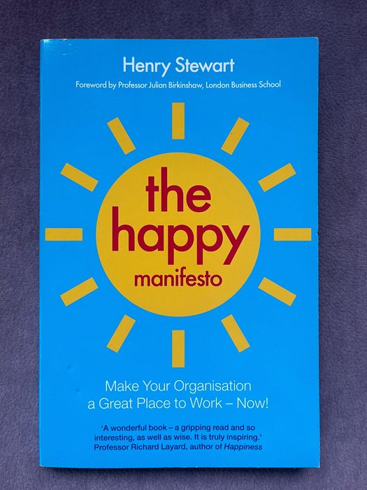 Henry Steward "The Happy Manifesto"