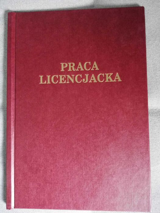 Okładka twarda kanałowa ze złotym napisem Praca licencjacka