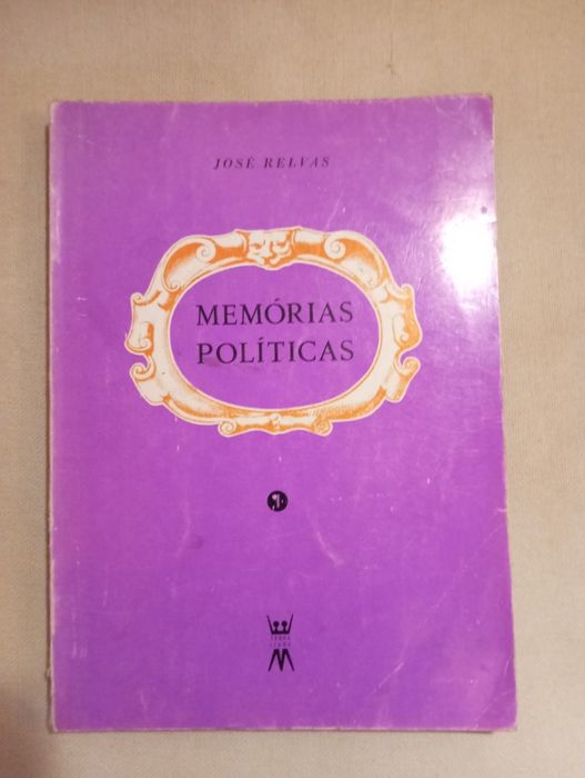 José Relvas - Memórias Políticas (livro 1)