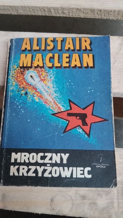 Mroczny krzyżowiec Alistair MacLean