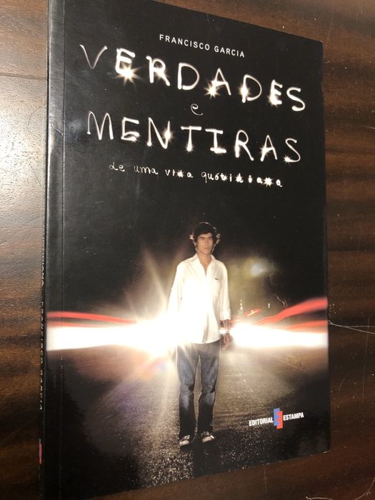 Livro Verdades e Mentiras de uma vida quotidiana