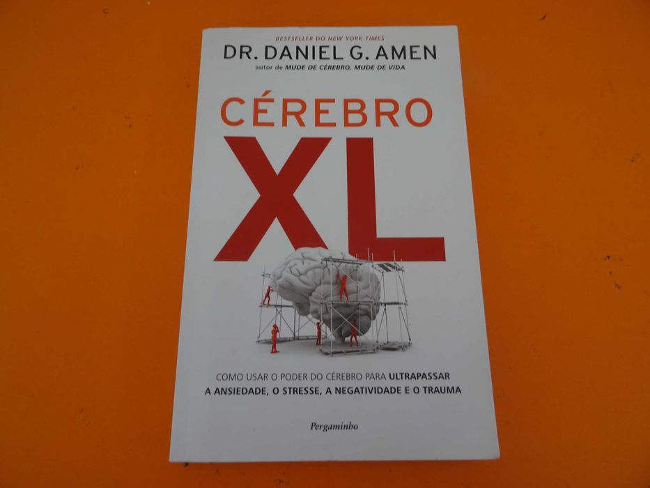 Cérebro XL -  Dr. Daniel G. Amen