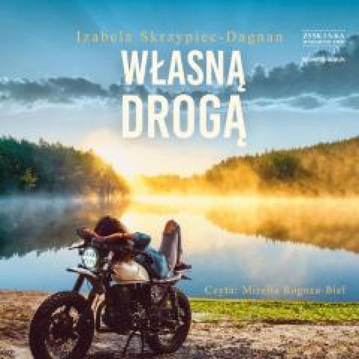 Własną drogą audiobook Storybox Izabela Skrzypiec-Dagnan Rok wydania