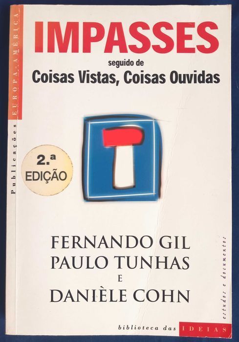 Impasses de Fernando Gil, Danièle Cohn e Paulo Tunhas [Portes Grátis]