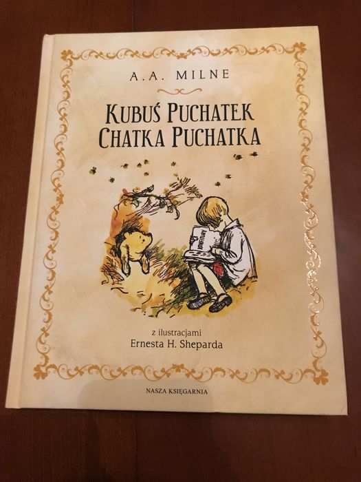 Kubuś Puchatek Chatka Puchatka A.A. Milne