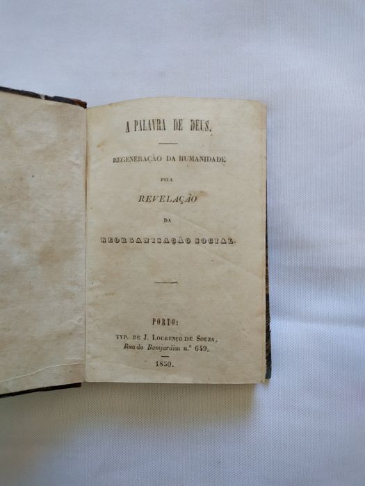 Livro Antigo de 1850 A Palavra de Deus Regeneração da Humanidade pela Revelação da Reorganização Social