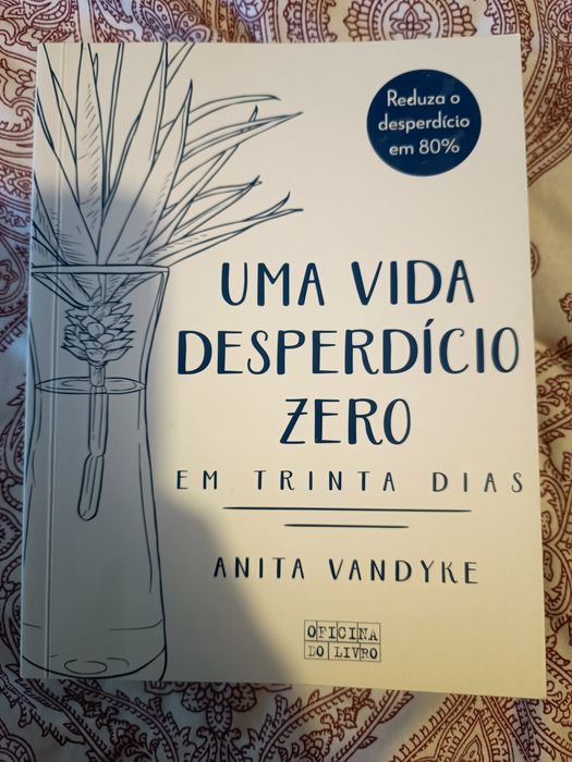 A Zero-Waste Life in Thirty Days
by Anita Vandyke