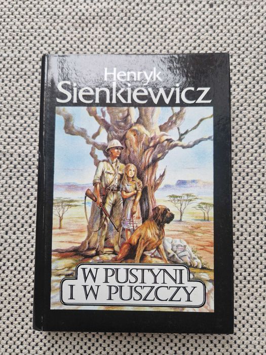 W pustyni i w puszczy. Henryka Sienkiewicza