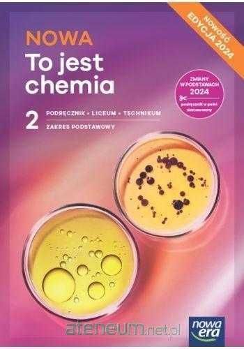 Nowa To jest chemia 2 Edycja 2024 Podręcznik Podstawowy Nowa Era