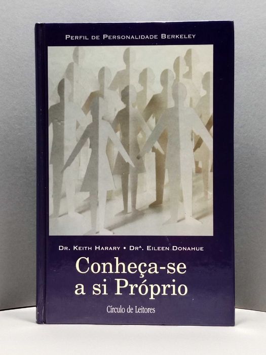 “ Conheça-se a Si Próprio ” de Dr. Keith Harary - Dra Eileen Donahue