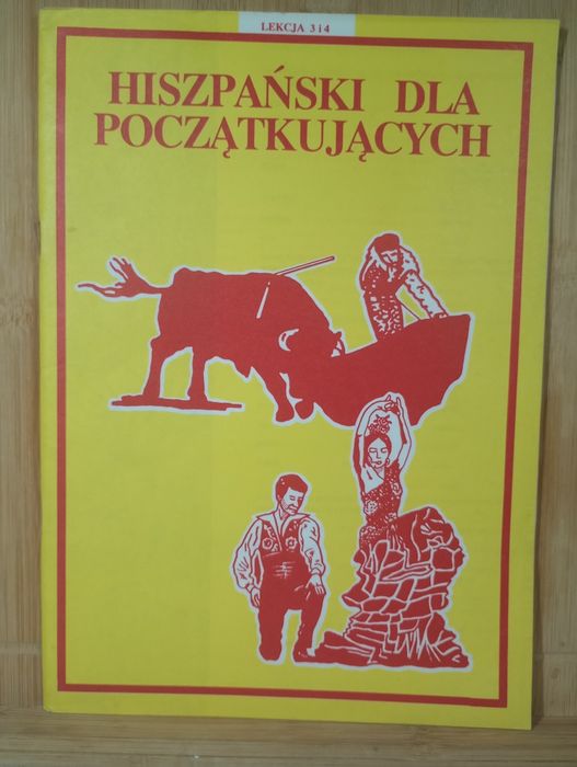 Hiszpański dla początkujących. Lekcja 3 i 4