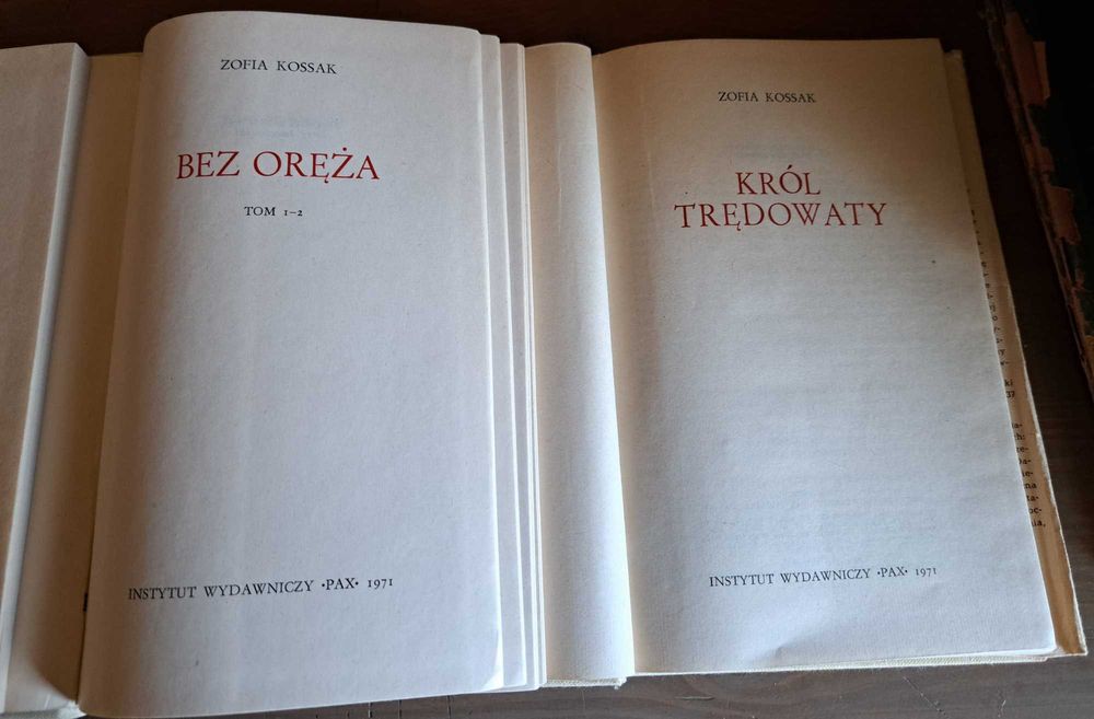 Zofia Kossak x 3 Krzyżowcy+Bez Oręża+Król Trędowaty