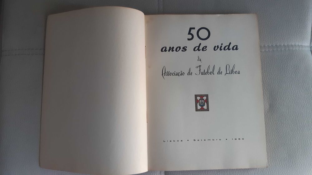 Bodas de Ouro da Associação de Futebol de Lisboa 1910/1960 (RARO)
