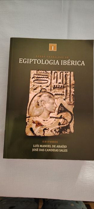 Egiptologia - Novos Trabalhos de Egiptologia Ibérica I e II