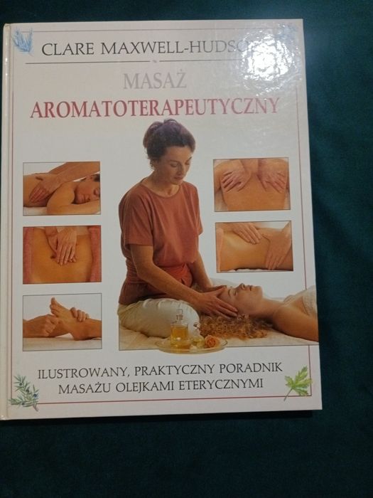 Sprzedam książkę Masaż Aromatoterapeutyczny