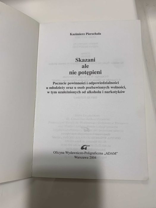 - Książka Skazani ale nie potępieni ks Pierzchała NOWA Resocjalizacja