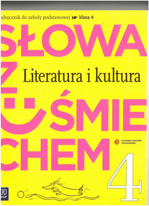 Słowa z uśmiechem 4. Literatura i kultura. Podręcznik SP WSIP (Nowy)