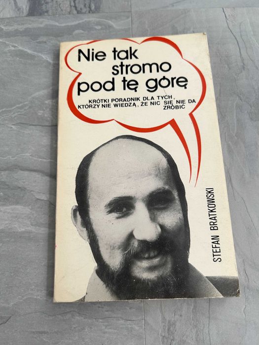 Nie tak stromo pod tę górę