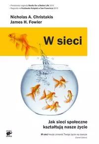 W sieci. Jak sieci społeczne kształtują nasze życie. Smak Słowa