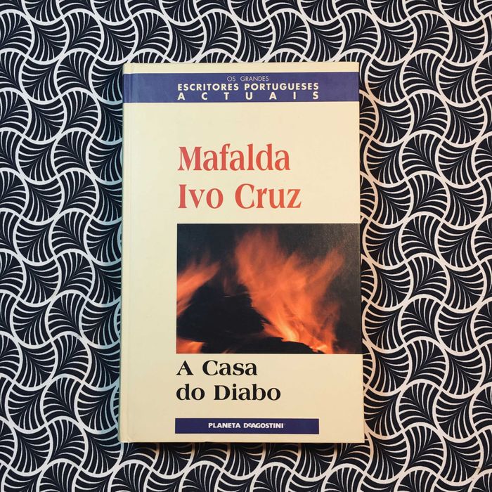 A Casa do Diabo - Mafalda Ivo Cruz