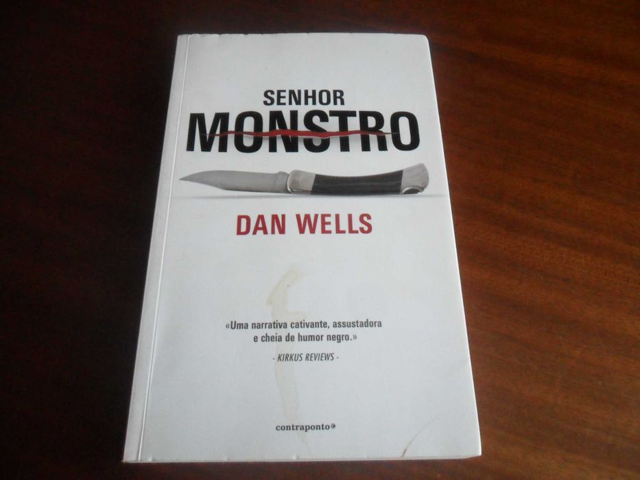 "Senhor Monstro" de Dan Wells - 1ª Edição de 2012