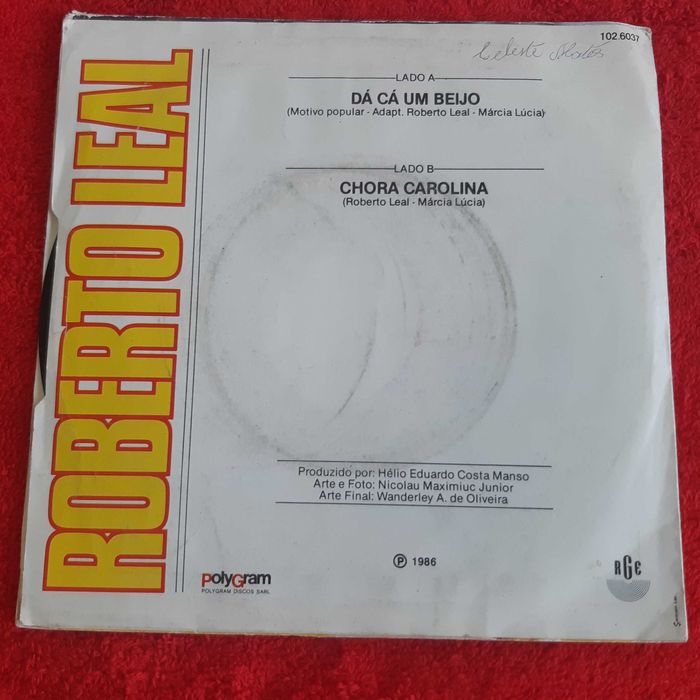 Disco Vinil Single Roberto Leal - Dá Cá um Beijo / Chora Carolina