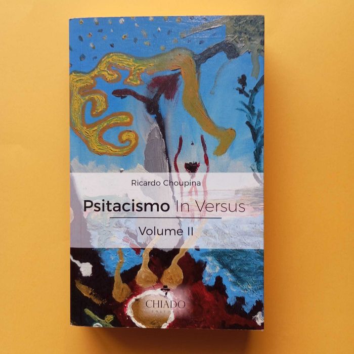Psitacismo In Versus (Volume II) - Ricardo Choupina