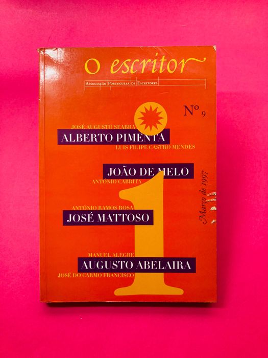 The Writer No. 9 - Magazine of the Portuguese Writers' Association