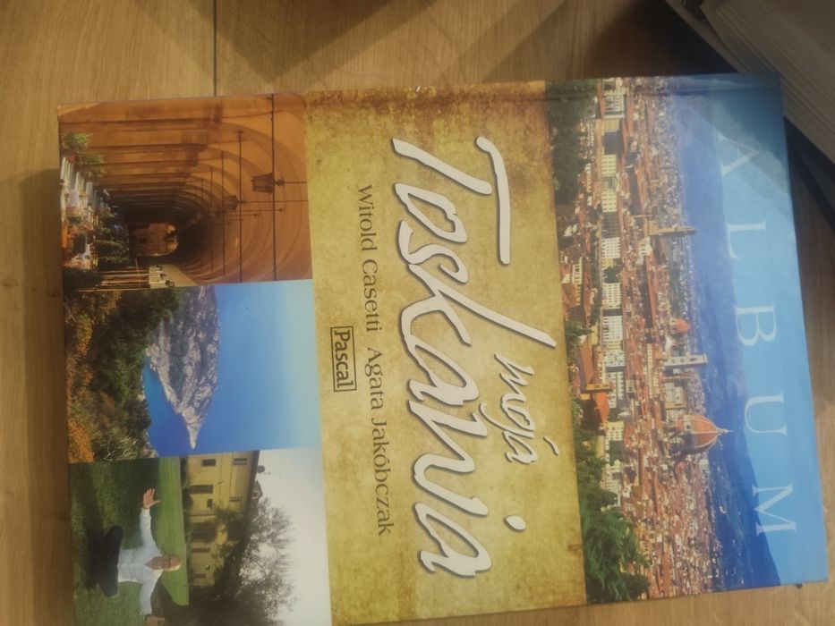 Moja Toskania książka album