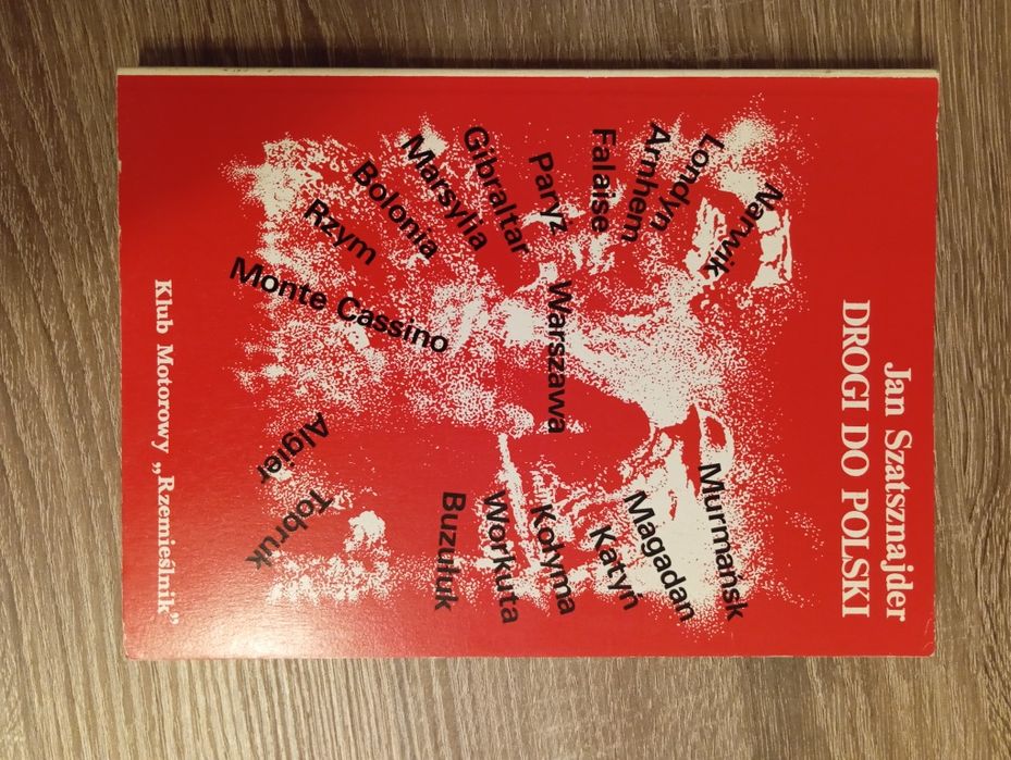 Jan Szatsznajder - Drogi do Polski