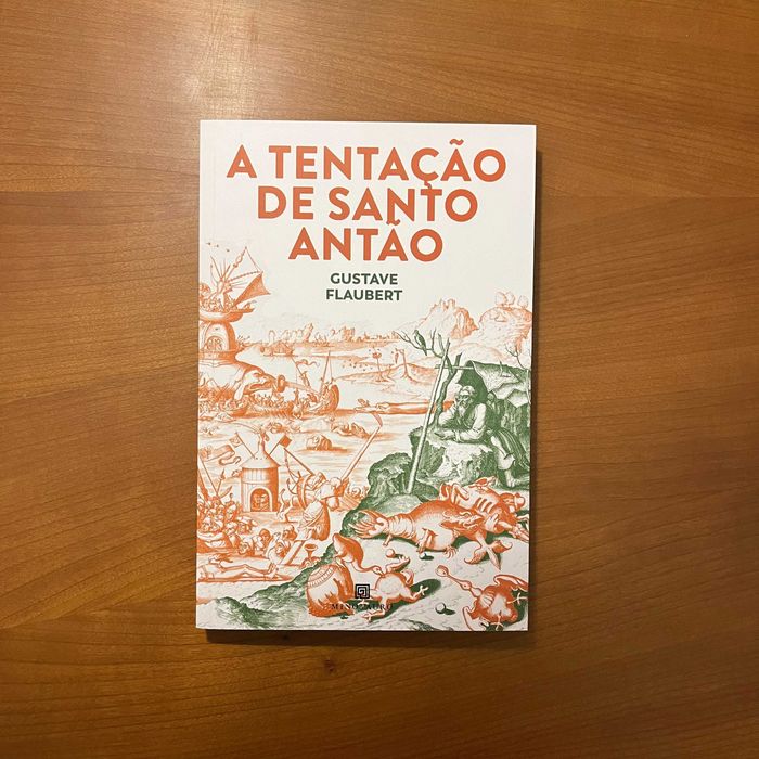 Gustave Flaubert - A Tentação de Santo Antão (envio grátis)