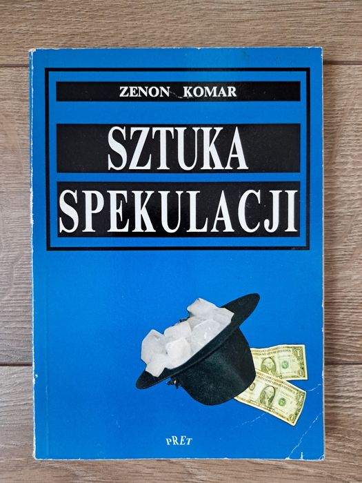 Sztuka Spekulacji - Zenon Komar