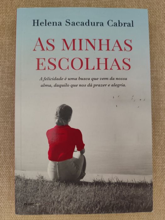 Livro As minhas escolhas por Helena Sacadura Cabral