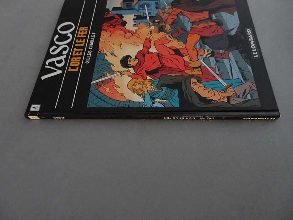 Livro BD Banda Desenhada em francês  Vasco L'Or Et Le Fer - Gilles Chaillet (capa dura) Le Lombard