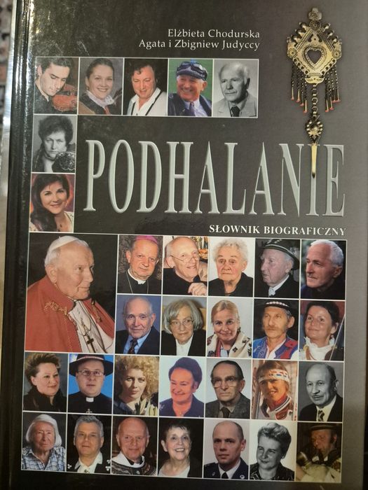 Podhalanie Słownik Biograficzny