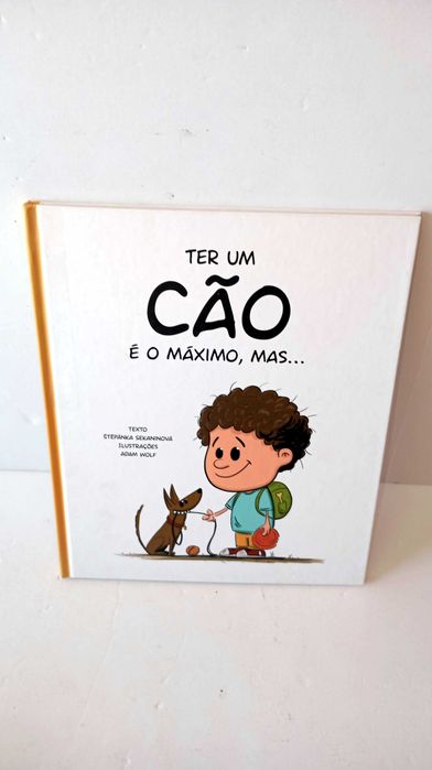 Ter um Cão é o Máximo, Mas...