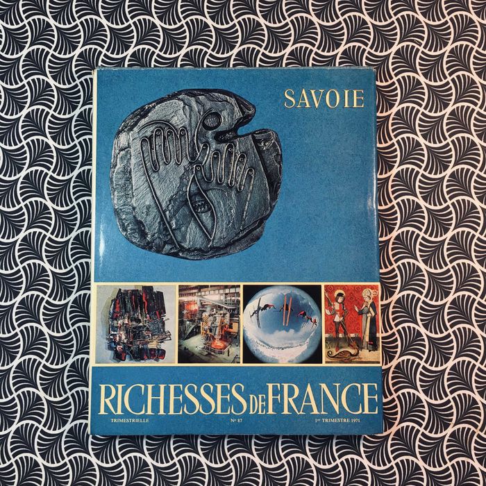 Richesses de France nº87: La Savoie