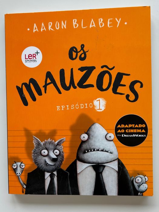 Os mauzões em ótimo estado !