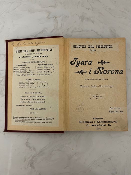 "Tyara i Korona" Teodora Jeske-Choińskiego t. II, III oraz IV 1900 r.