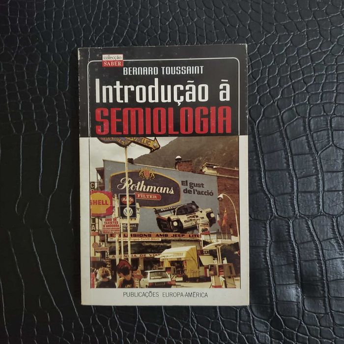 Introdução à Semiologia, Bernard Toussaint