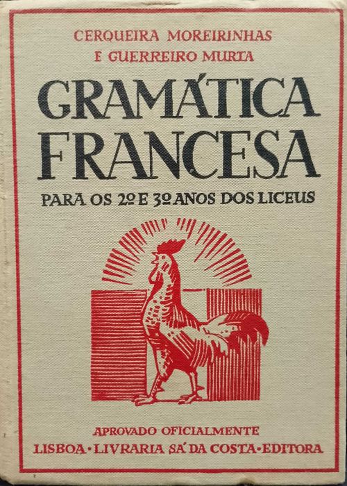Gramática Francesa (para os 2º e 3º anos dos Liceus) 1937