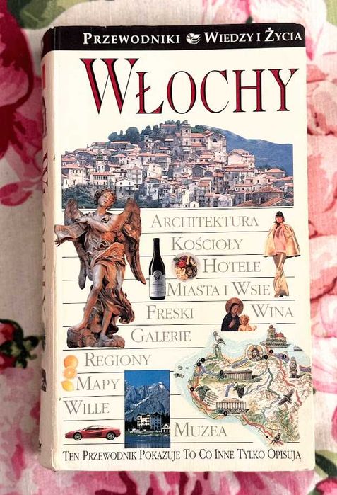 Włochy przewodnik Wiedzy i Życia