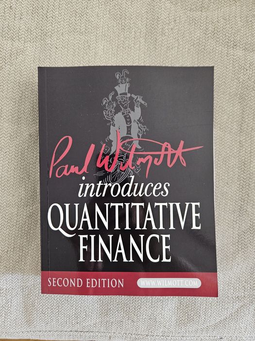 Introduces quantitative finance Paul Wilmott