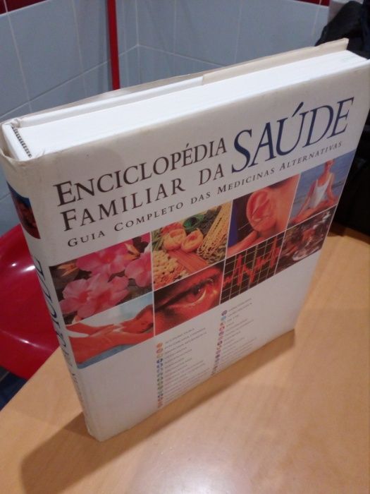 Enciclopédia familiar saúde - Guia completo das medicinas alternativas