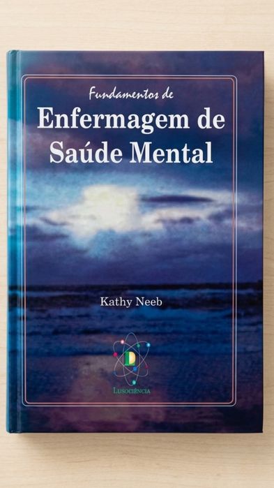 Livro Enfermagem Saúde Mental Lusociência Kathy