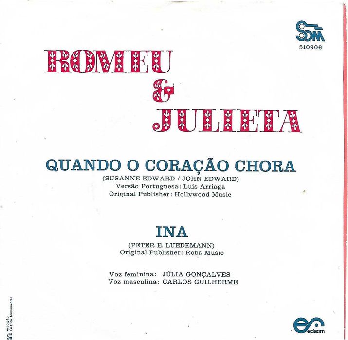 DIA DOS NAMORADOS -EP Vinil ROMEU E JULIETA - "Quando o Coração Chora"