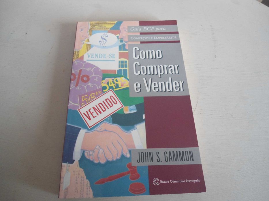 Como Comprar e Vender por John S. Gammon