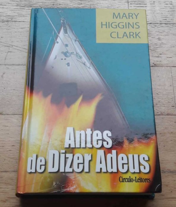 Antes de Dizer Adeus, de Mary Higgins Clark